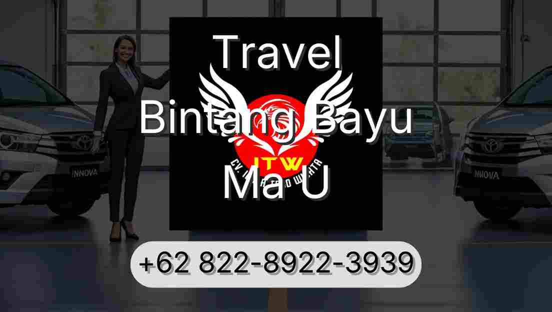 Travel Bintang Bayu Ma U