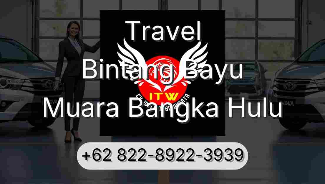 Travel Bintang Bayu Muara Bangka Hulu