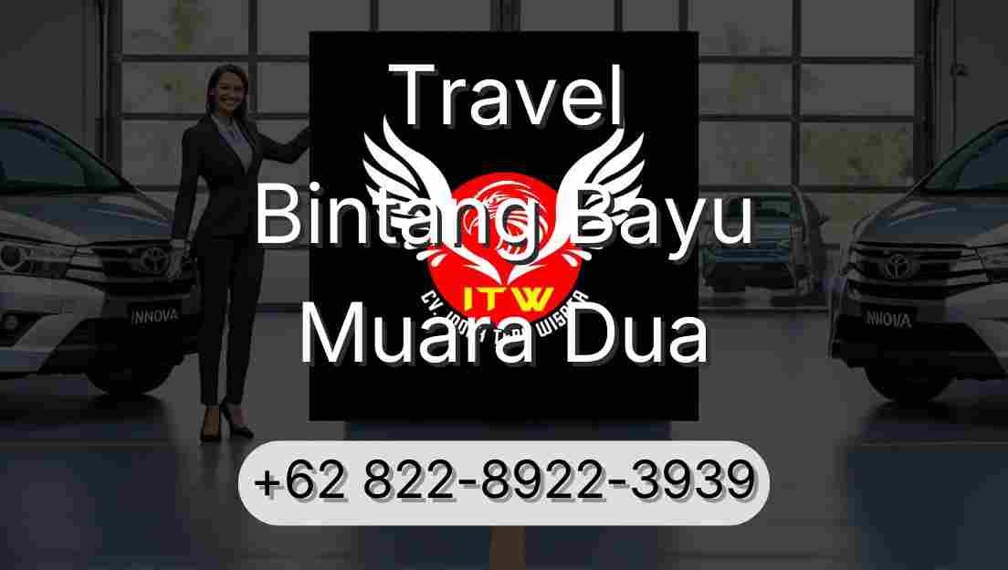 Travel Bintang Bayu Muara Dua