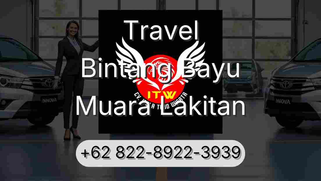 Travel Bintang Bayu Muara Lakitan
