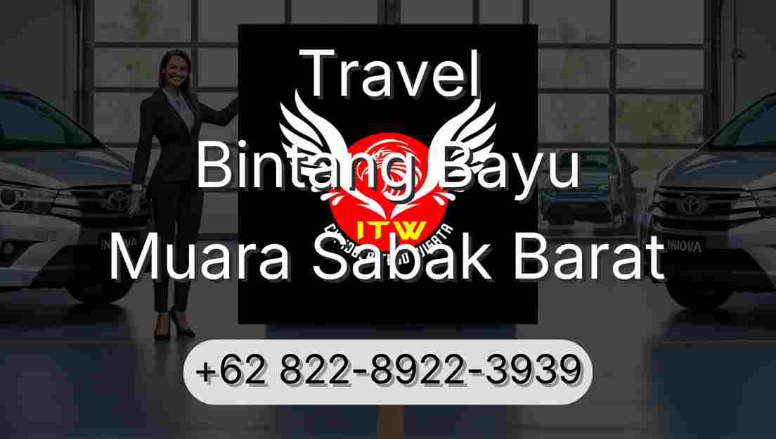 Travel Bintang Bayu Muara Sabak Barat