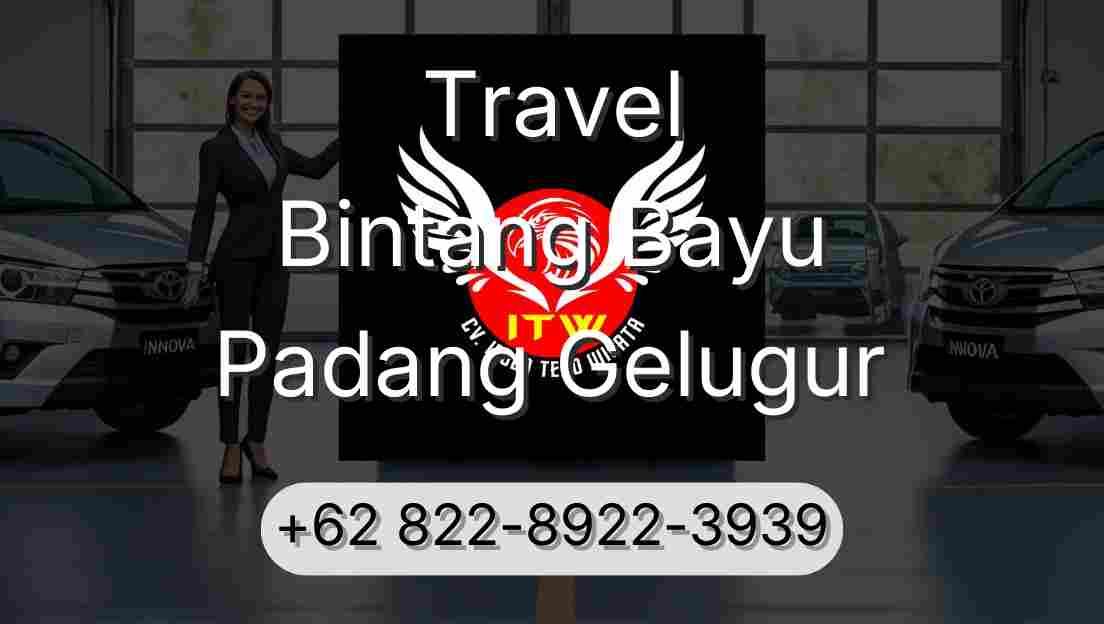 Travel Bintang Bayu Padang Gelugur
