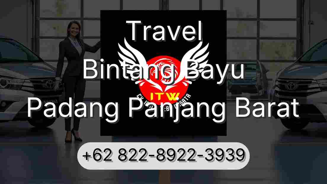 Travel Bintang Bayu Padang Panjang Barat