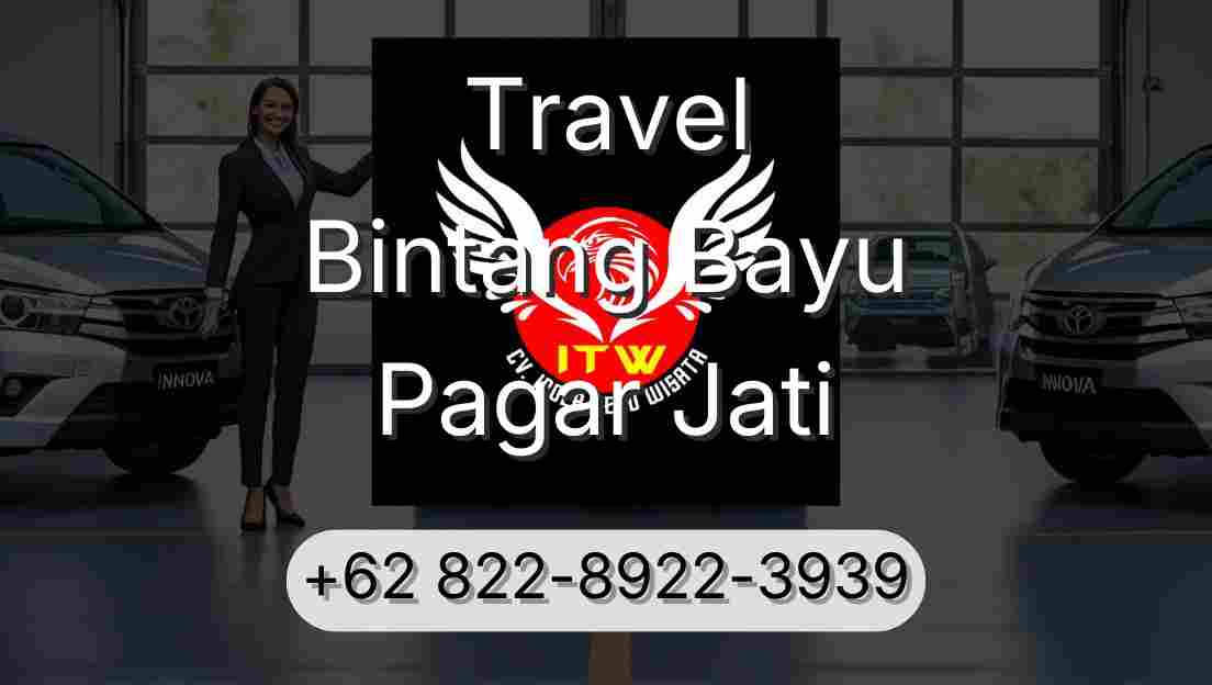Travel Bintang Bayu Pagar Jati