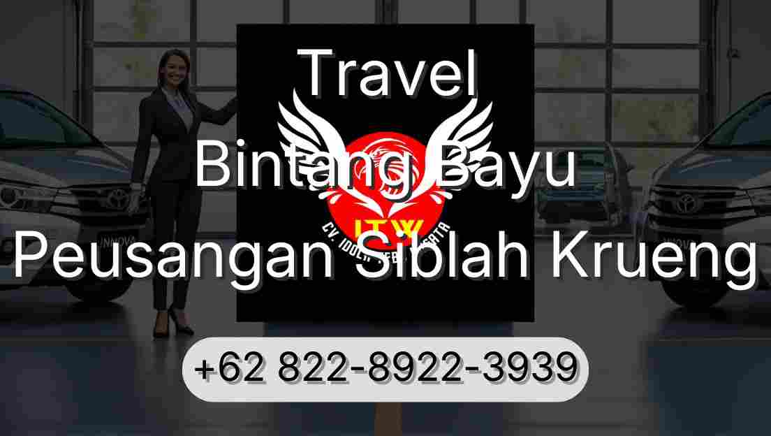 Travel Bintang Bayu Peusangan Siblah Krueng