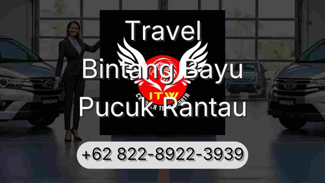 Travel Bintang Bayu Pucuk Rantau