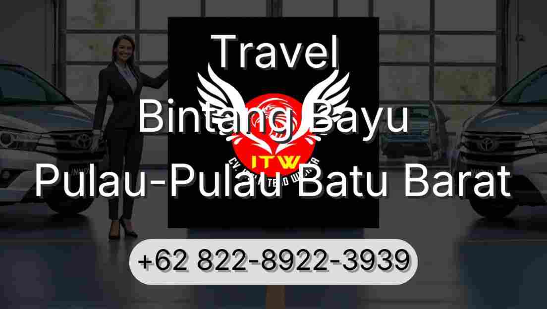 Travel Bintang Bayu Pulau-Pulau Batu Barat