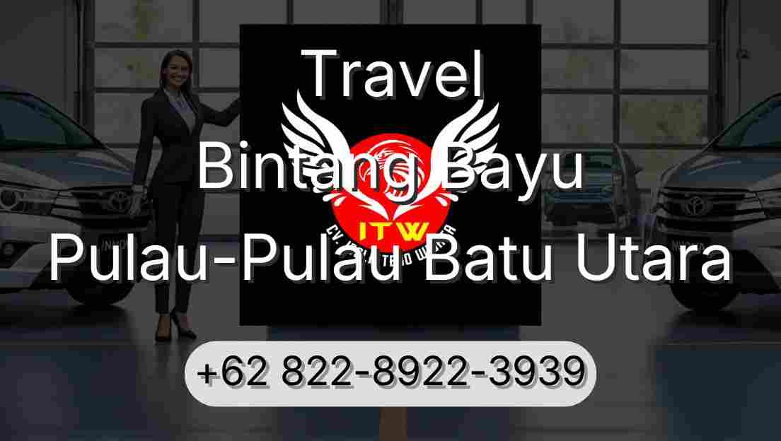 Travel Bintang Bayu Pulau-Pulau Batu Utara