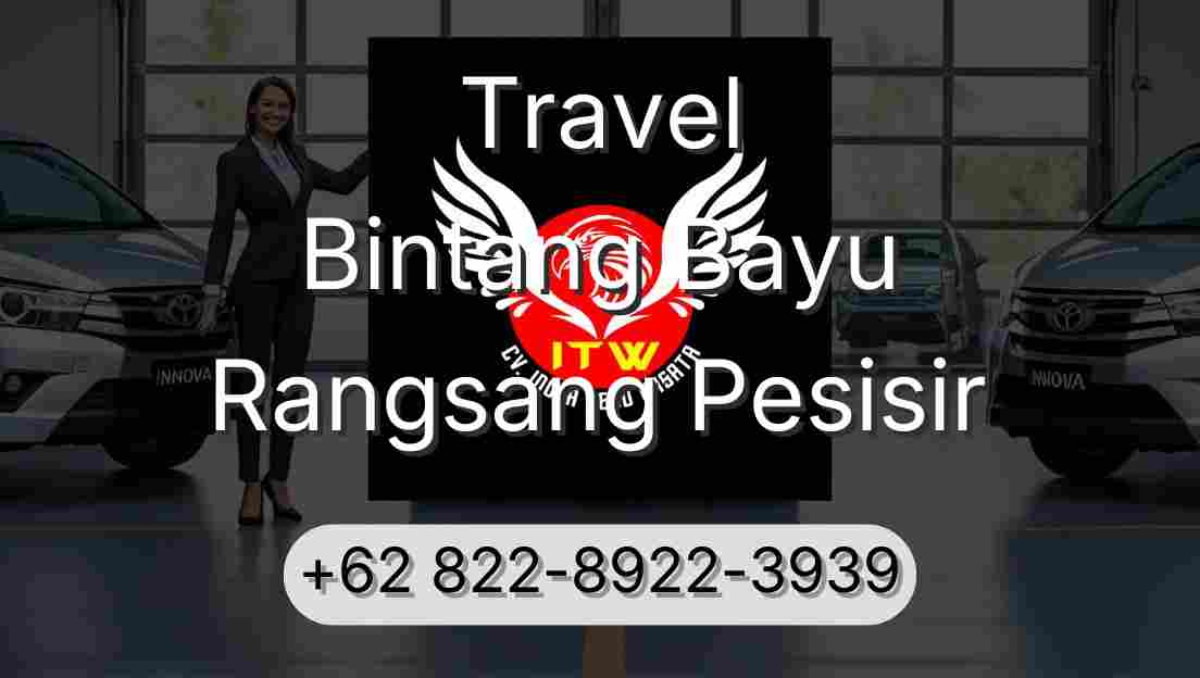 Travel Bintang Bayu Rangsang Pesisir