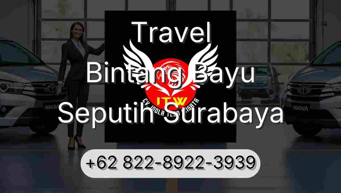 Travel Bintang Bayu Seputih Surabaya