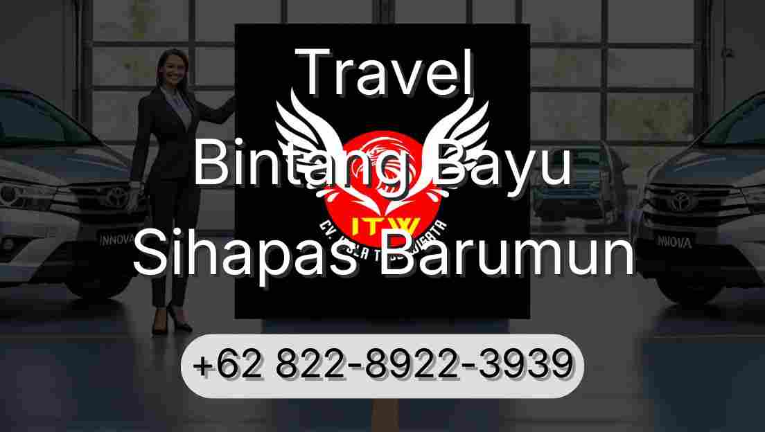 Travel Bintang Bayu Sihapas Barumun