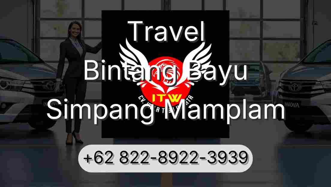 Travel Bintang Bayu Simpang Mamplam