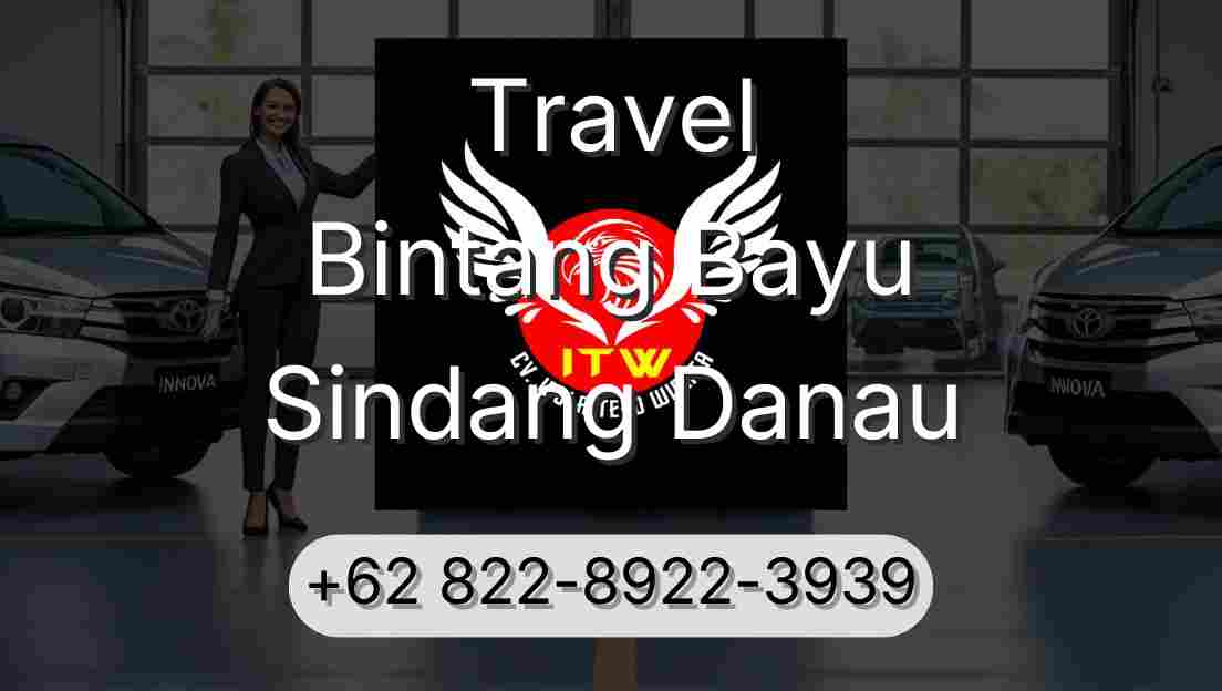 Travel Bintang Bayu Sindang Danau