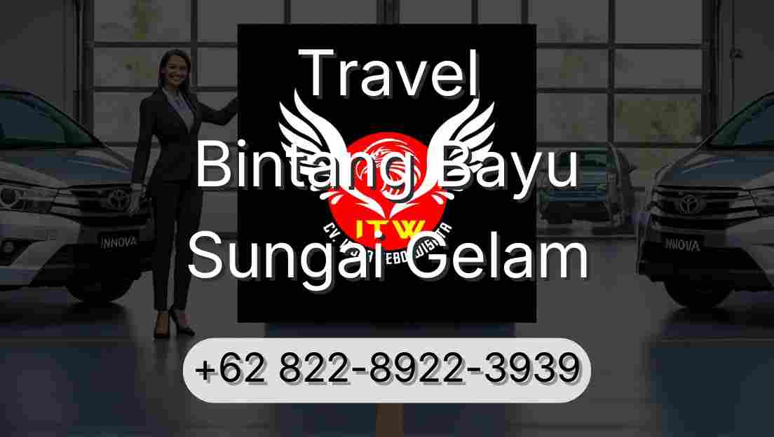 Travel Bintang Bayu Sungai Gelam