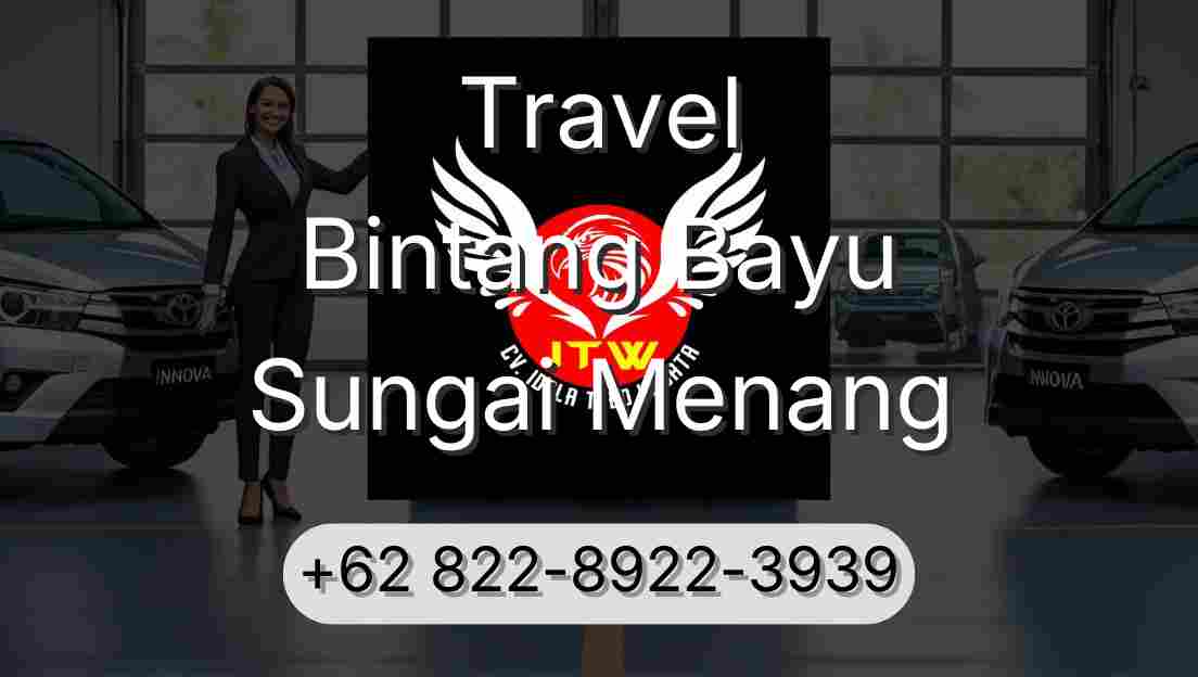 Travel Bintang Bayu Sungai Menang