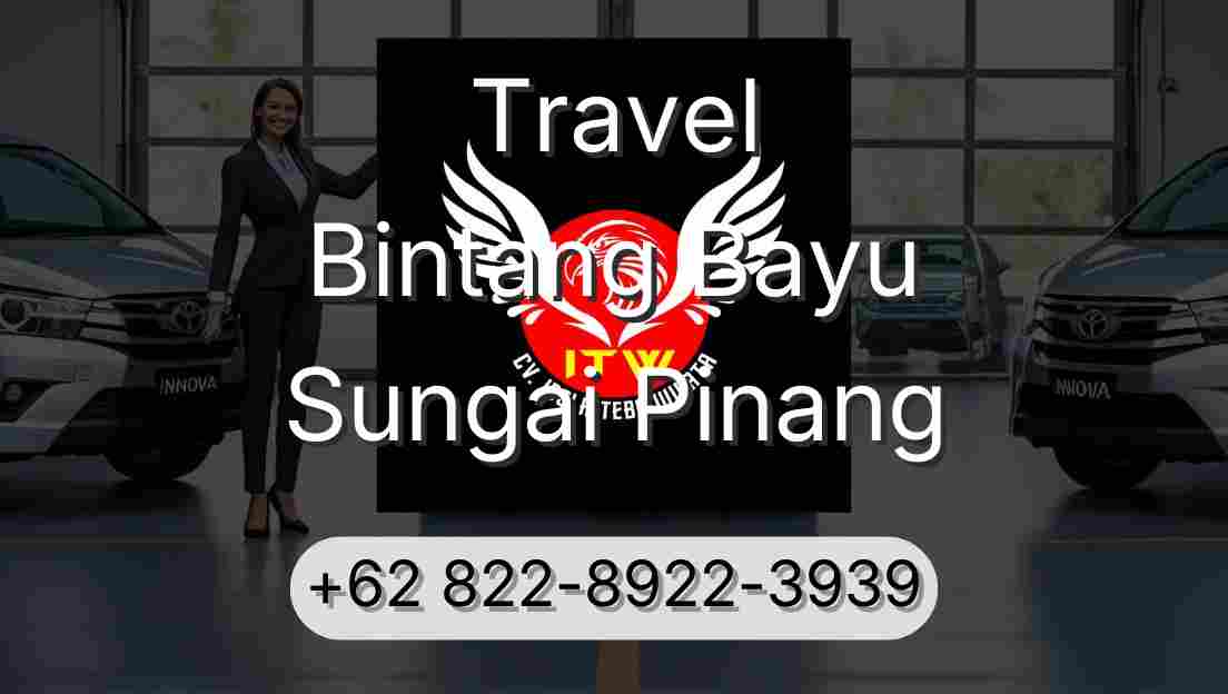 Travel Bintang Bayu Sungai Pinang