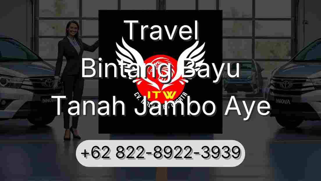 Travel Bintang Bayu Tanah Jambo Aye
