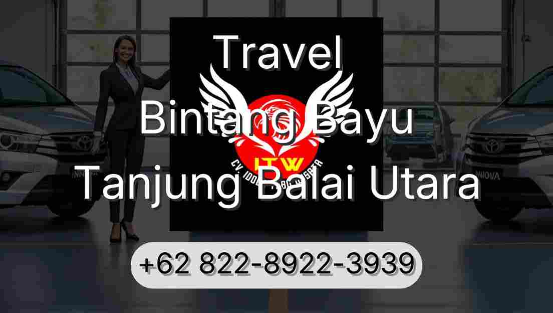 Travel Bintang Bayu Tanjung Balai Utara