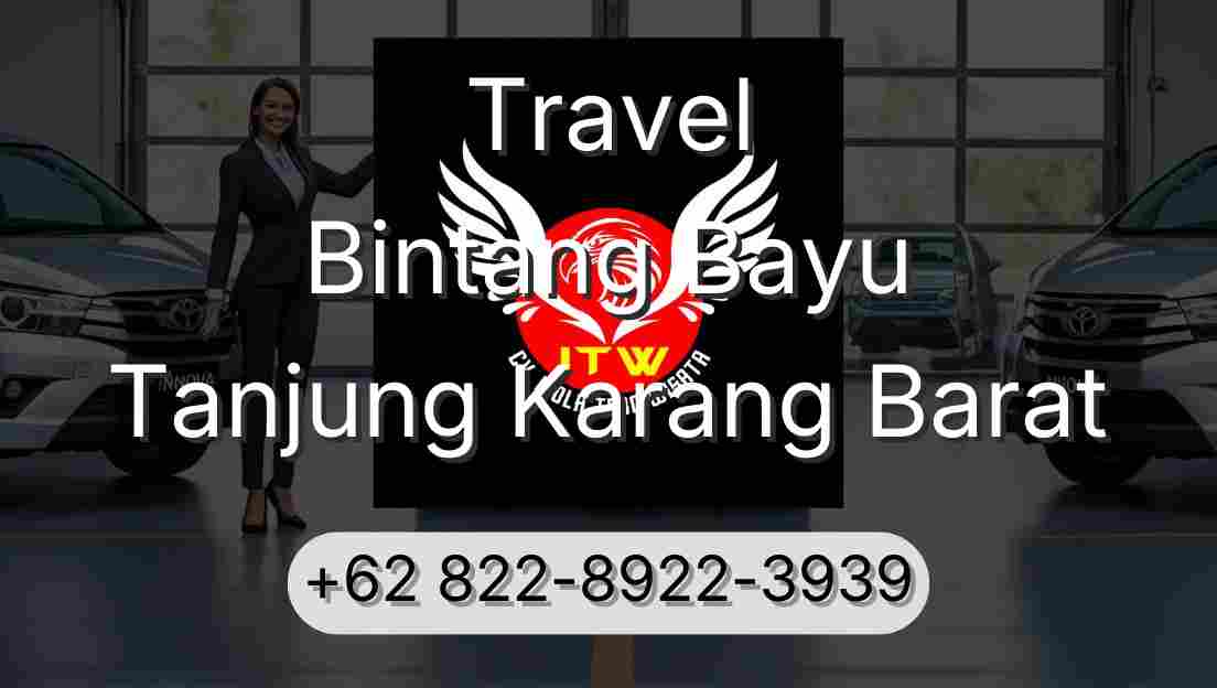 Travel Bintang Bayu Tanjung Karang Barat