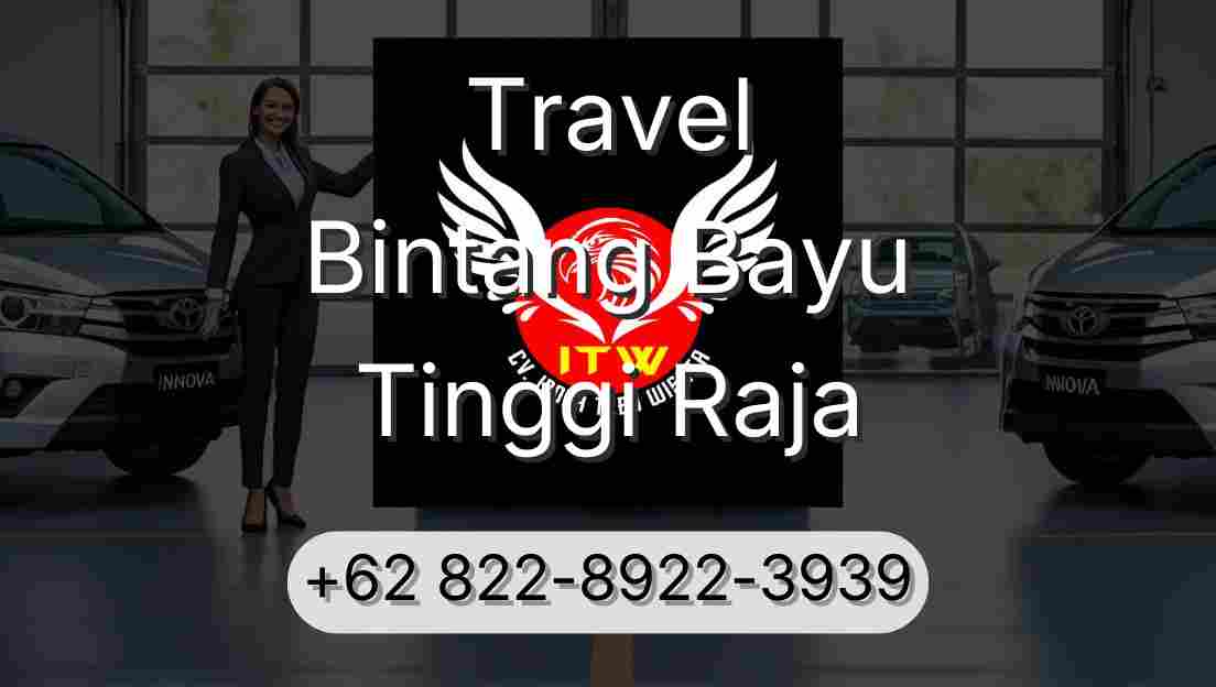 Travel Bintang Bayu Tinggi Raja