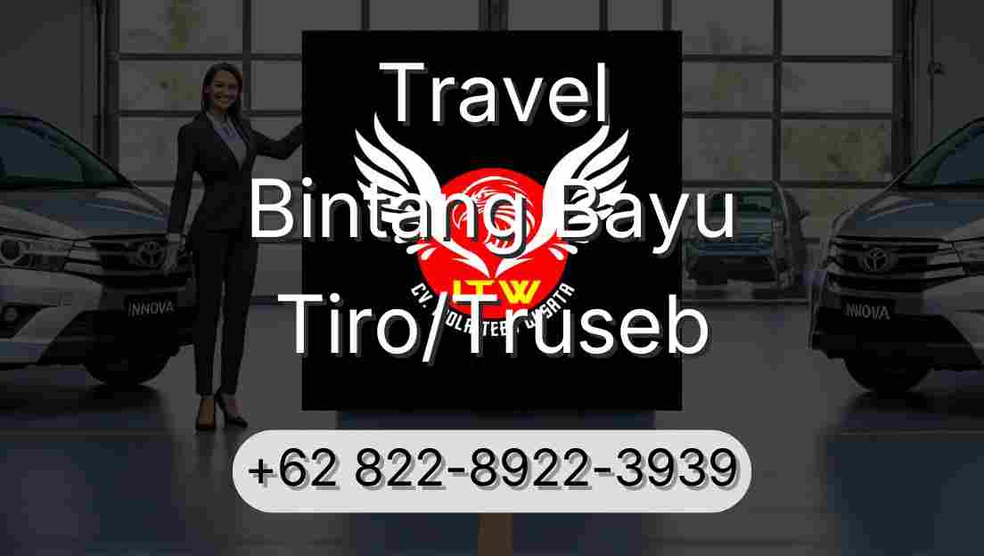 Travel Bintang Bayu Tiro/Truseb