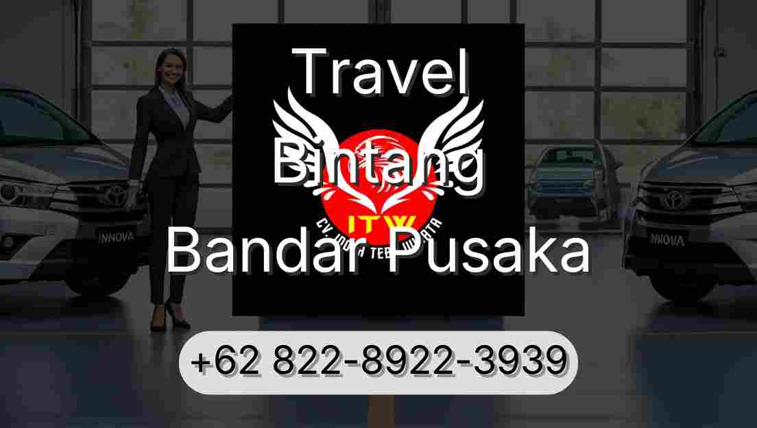 Travel Bintang Bandar Pusaka
