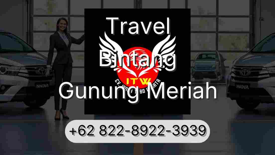 Travel Bintang Gunung Meriah