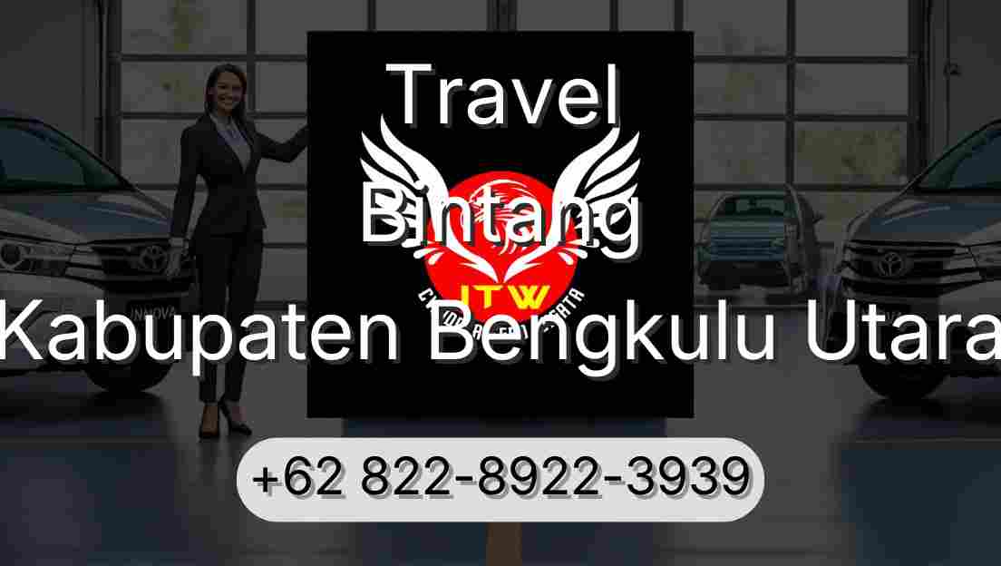 Travel Bintang Kabupaten Bengkulu Utara