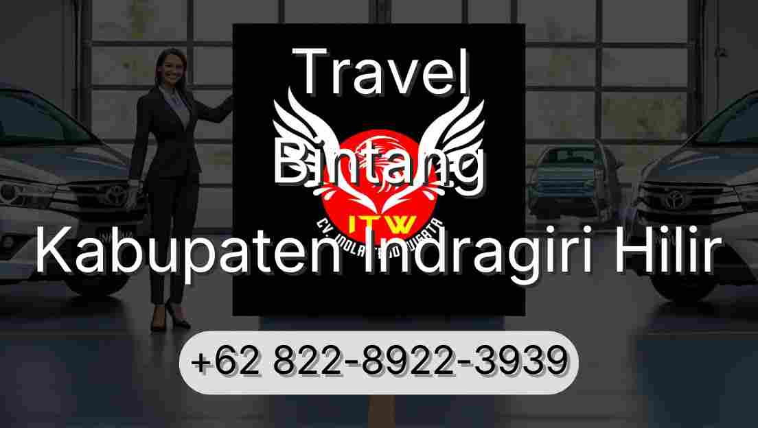 Travel Bintang Kabupaten Indragiri Hilir