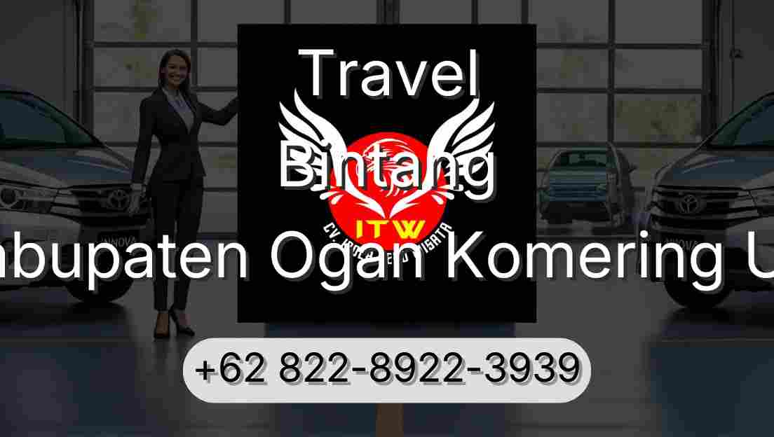 Travel Bintang Kabupaten Ogan Komering Ulu