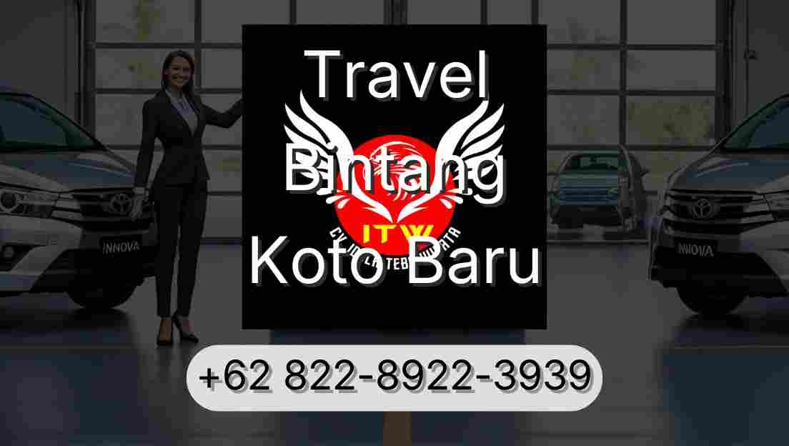 Travel Bintang Koto Baru