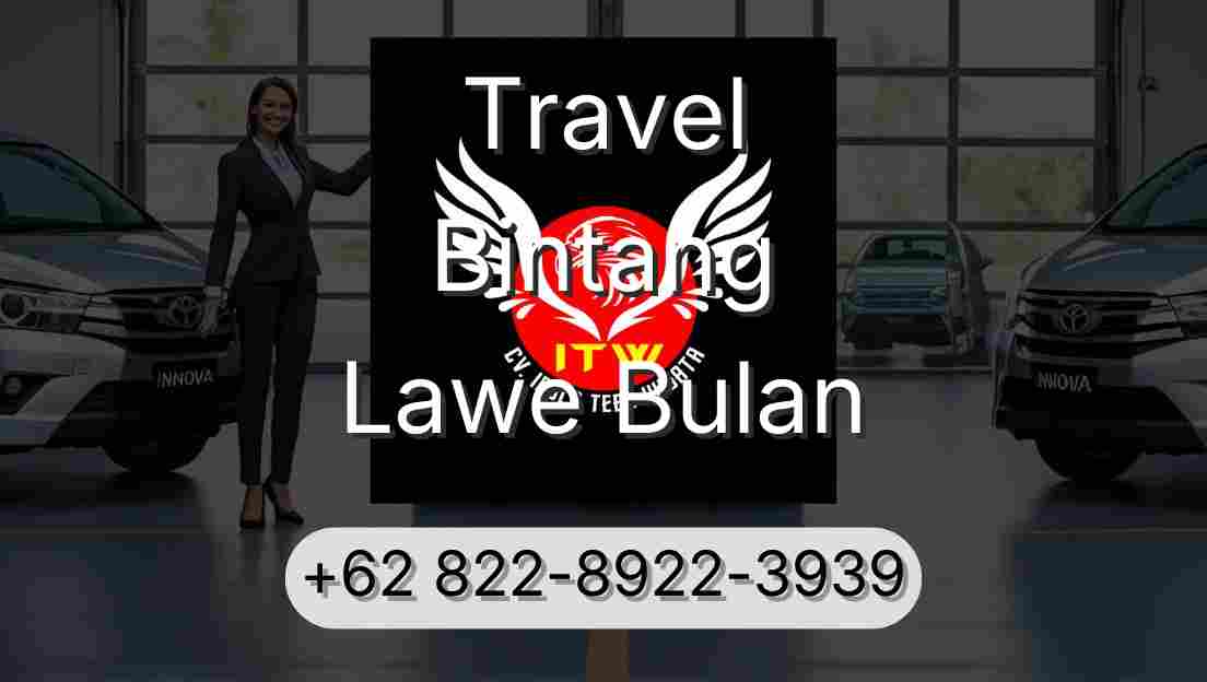 Travel Bintang Lawe Bulan