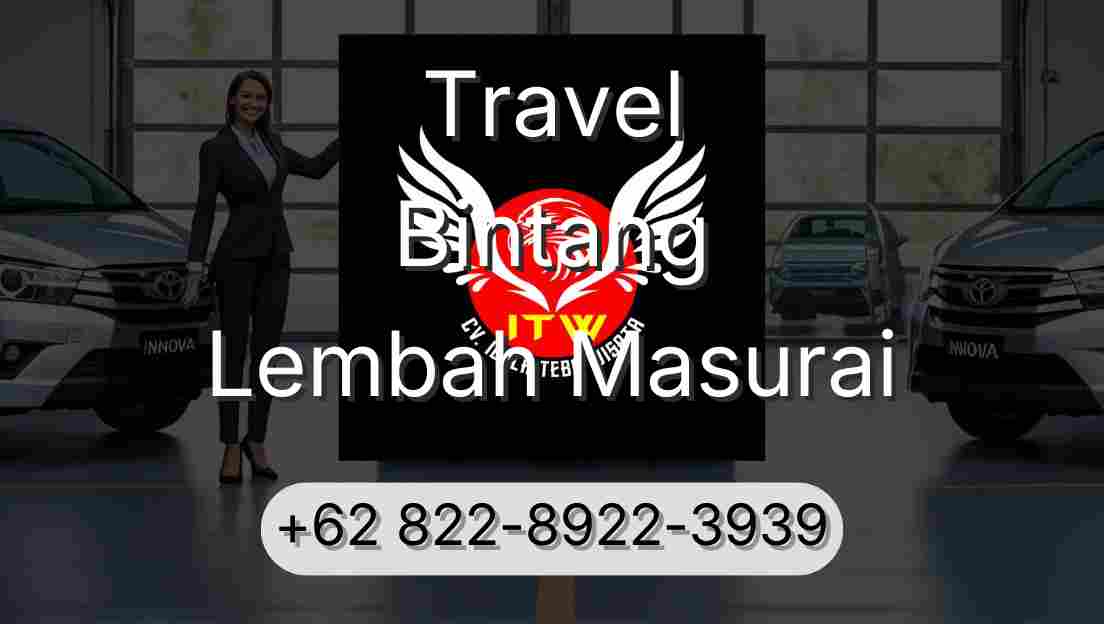 Travel Bintang Lembah Masurai