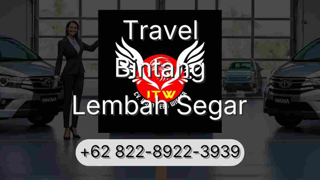 Travel Bintang Lembah Segar