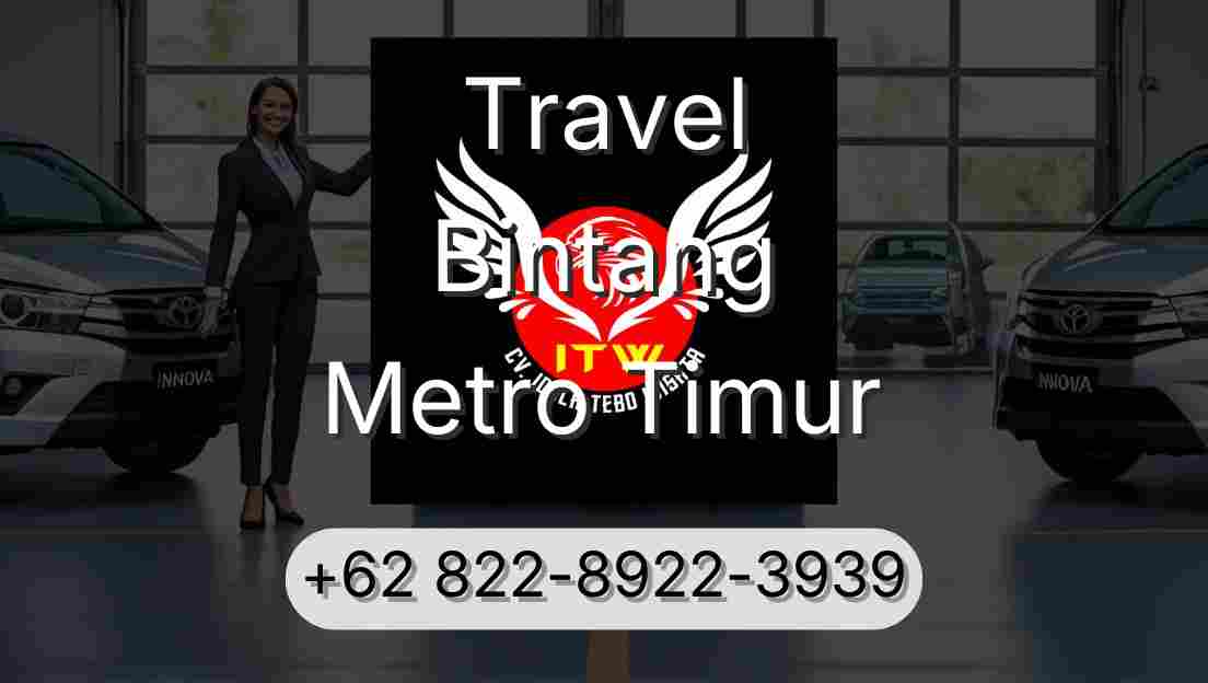 Travel Bintang Metro Timur