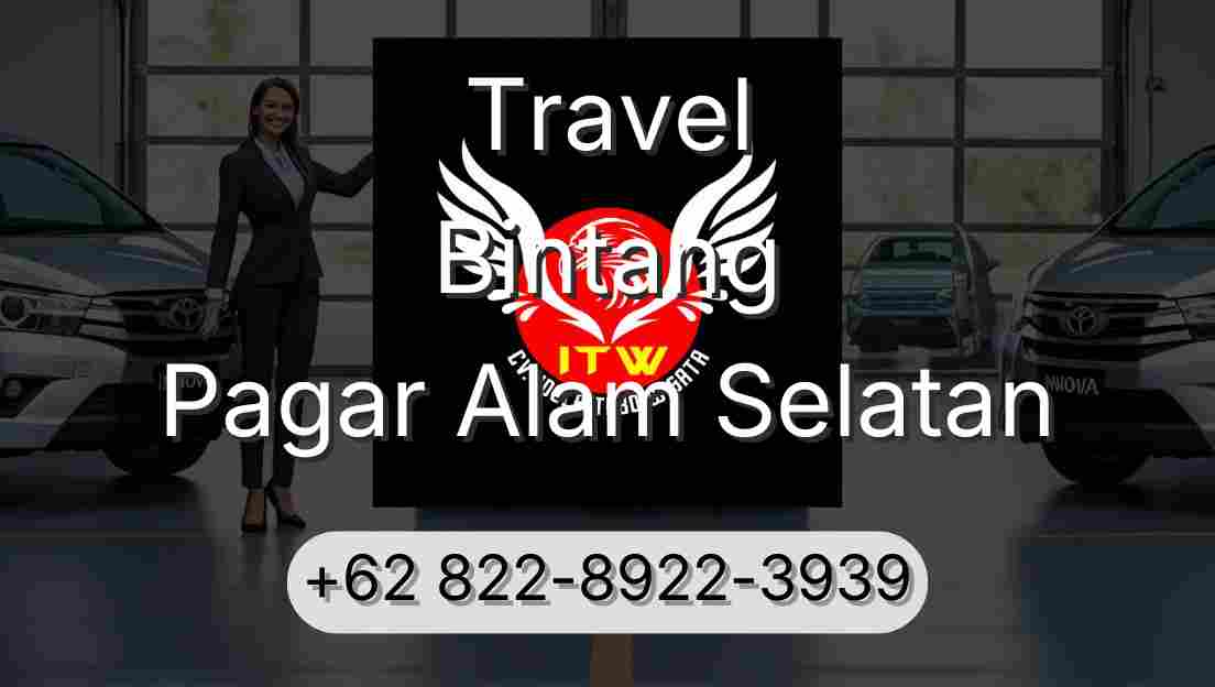 Travel Bintang Pagar Alam Selatan