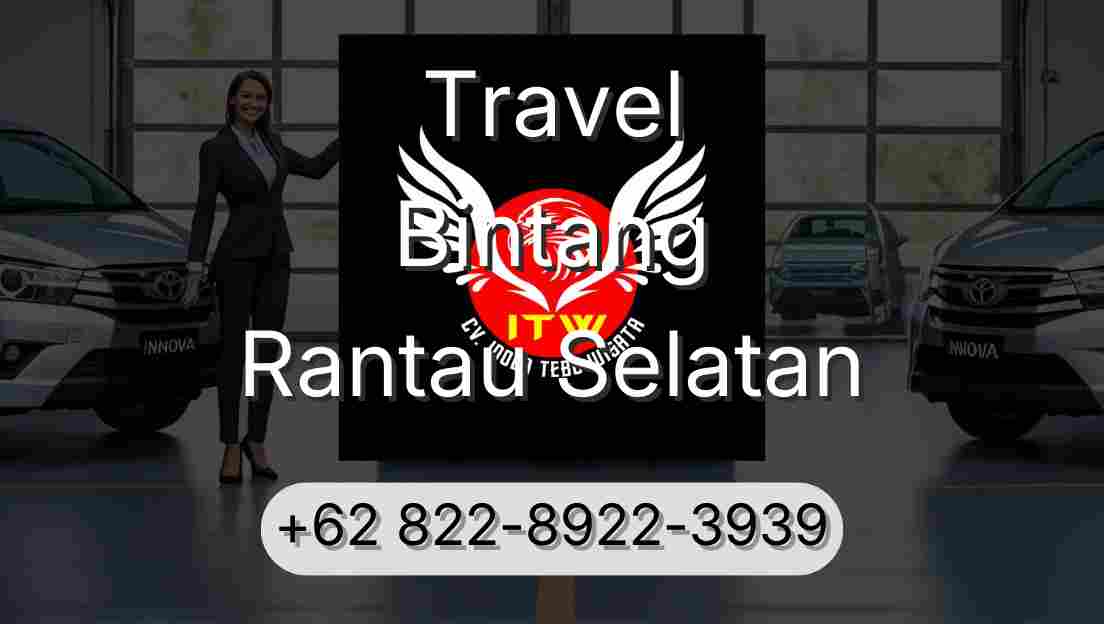 Travel Bintang Rantau Selatan
