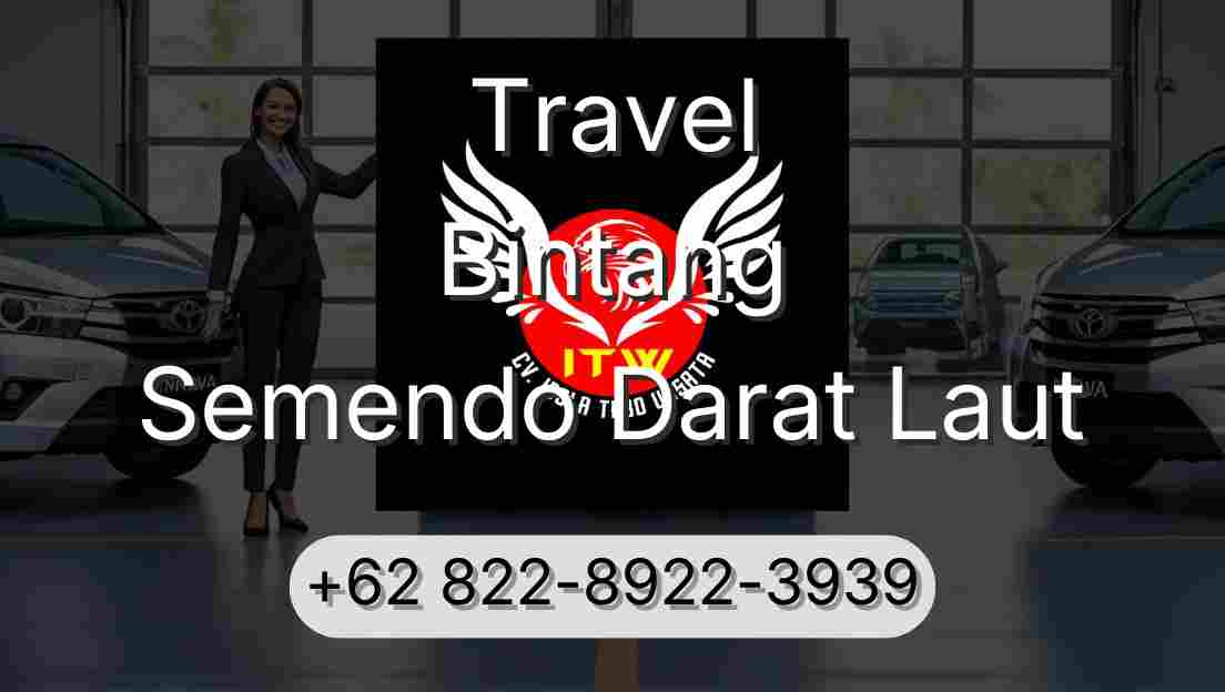 Travel Bintang Semendo Darat Laut