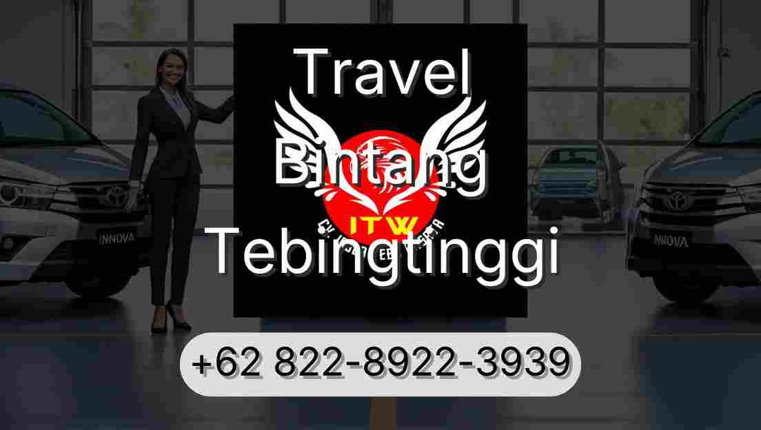 Travel Bintang Tebingtinggi