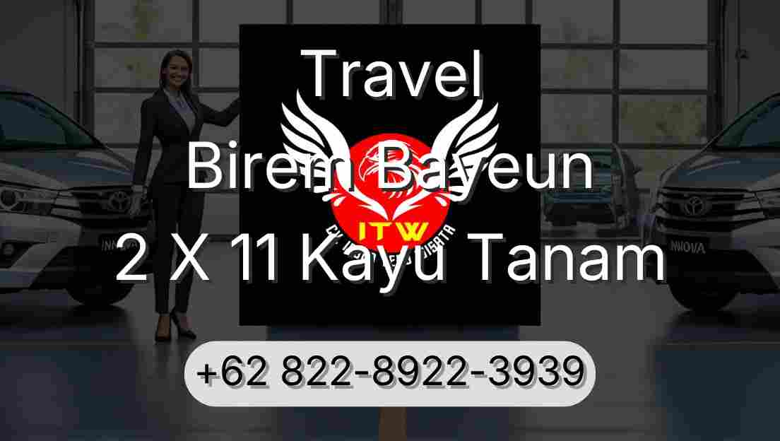 Travel Birem Bayeun 2 X 11 Kayu Tanam