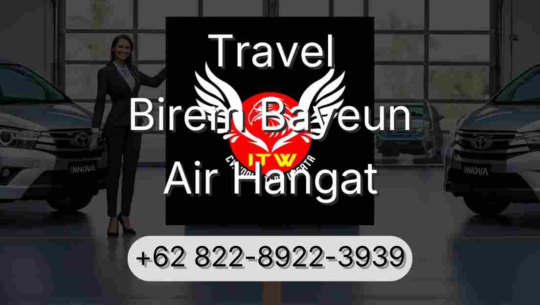 Travel Birem Bayeun Air Hangat