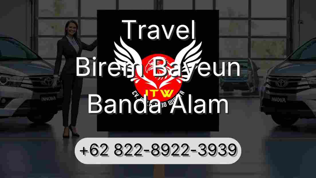 Travel Birem Bayeun Banda Alam