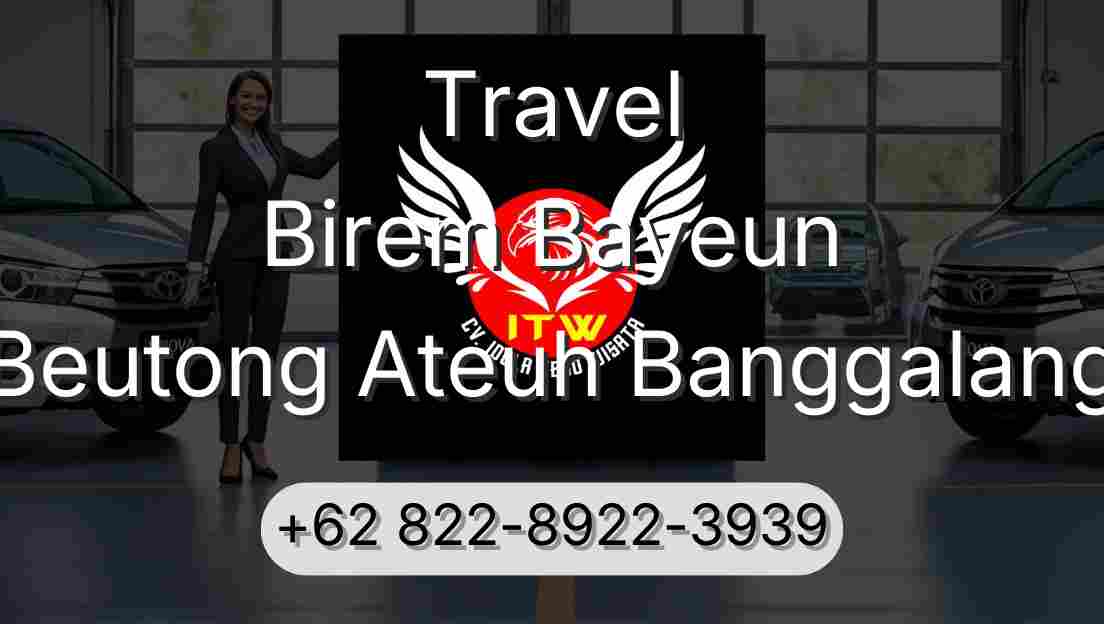 Travel Birem Bayeun Beutong Ateuh Banggalang