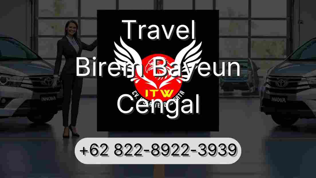 Travel Birem Bayeun Cengal
