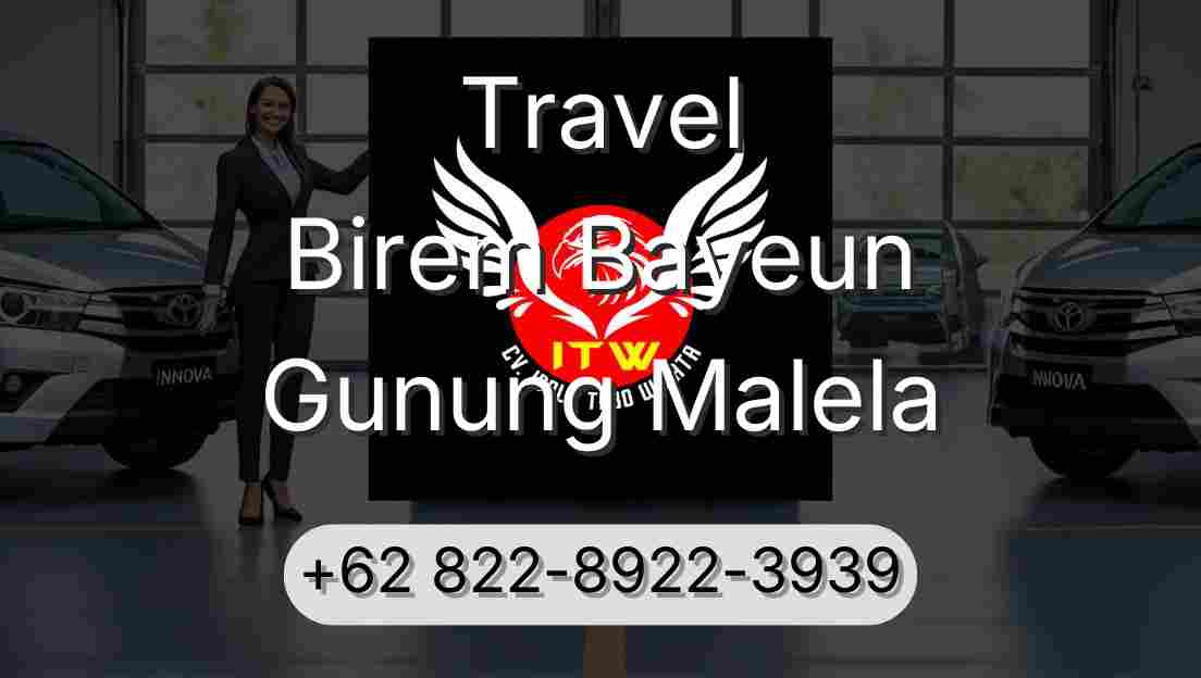 Travel Birem Bayeun Gunung Malela