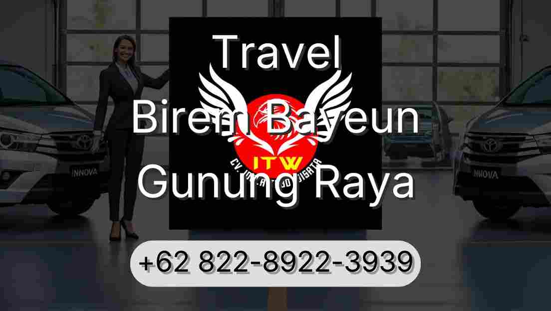 Travel Birem Bayeun Gunung Raya