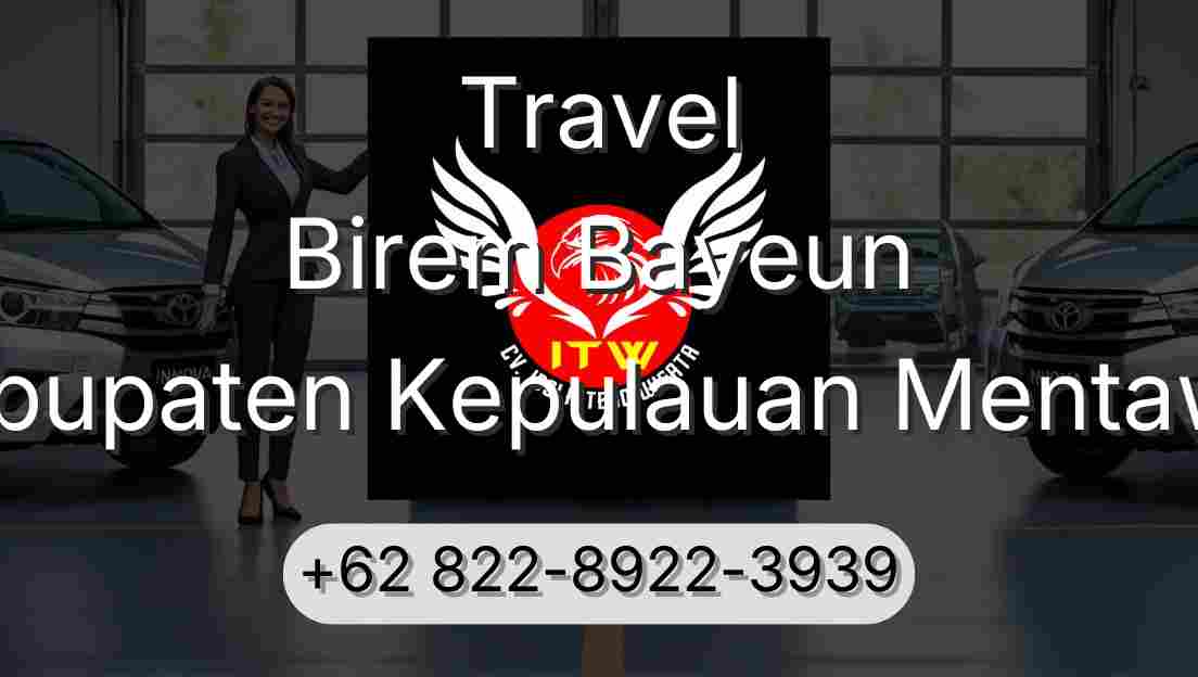 Travel Birem Bayeun Kabupaten Kepulauan Mentawai
