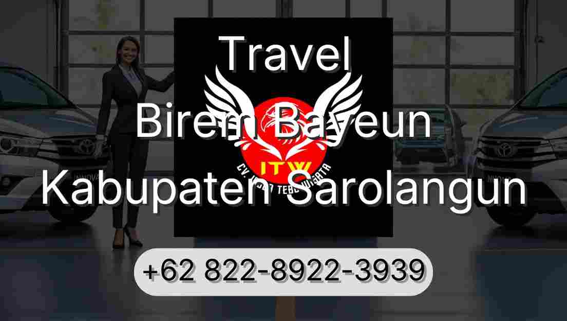 Travel Birem Bayeun Kabupaten Sarolangun