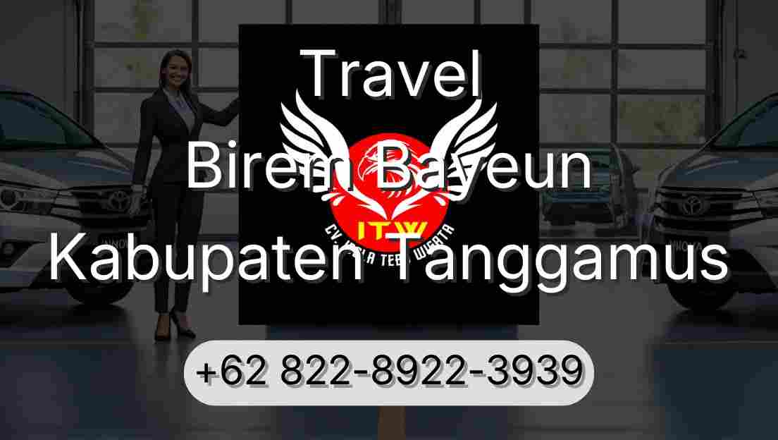 Travel Birem Bayeun Kabupaten Tanggamus