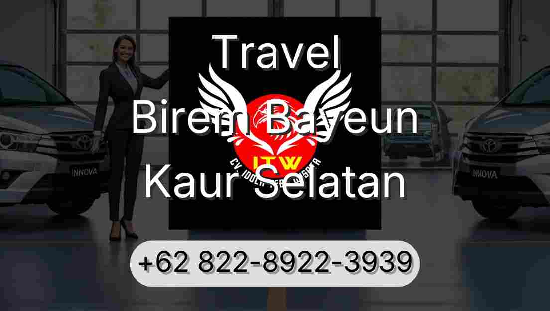 Travel Birem Bayeun Kaur Selatan
